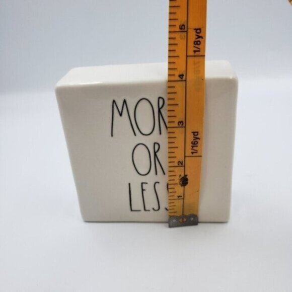 Rae Dunn Square Decor More or Less Less is More One Piece - Picture 11 of 12